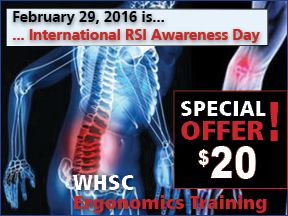 February 29, 2016 is International RSI Awareness Day