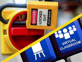 Lockout awareness training now in convenient virtual classrooms